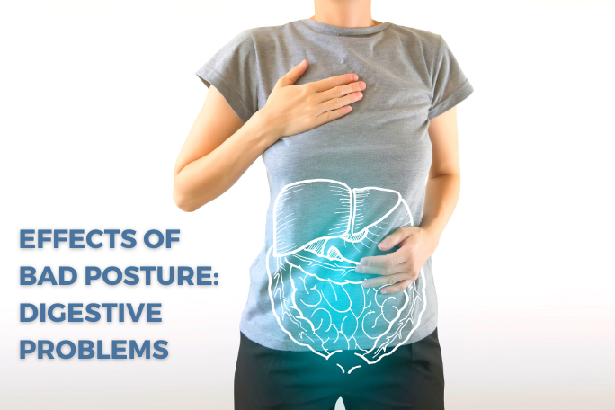 side effects of bad posture include digestive issues